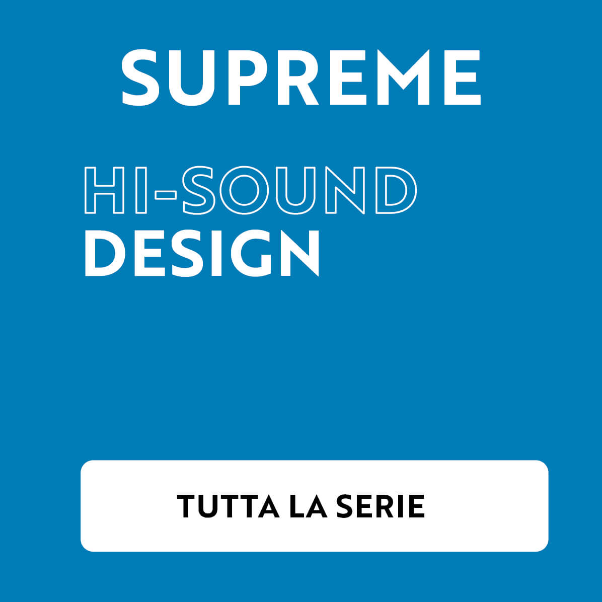 Pulsanti_Sezioni HI-FI_Supreme