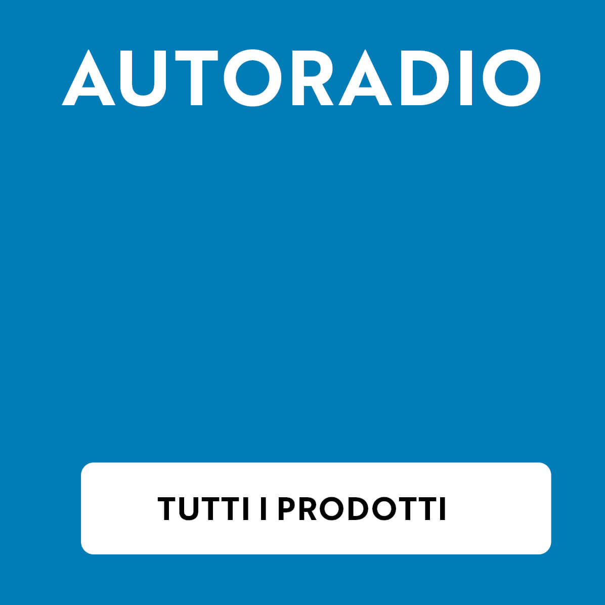 Pulsanti_Sezioni MULTIMEDIA autoradio